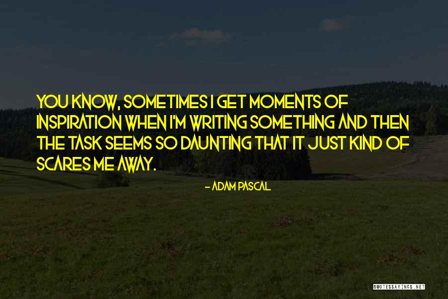 Ansehen Konjugation Quotes By Adam Pascal Ansehen Konjugation Quotes By Adam Pascal