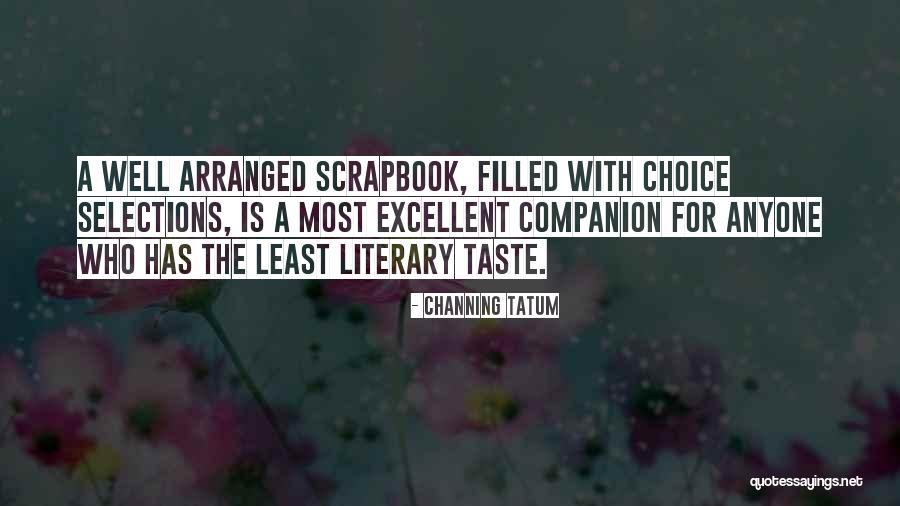 Ansehen Perfect Quotes By Channing Tatum Ansehen Perfect Quotes By Channing Tatum