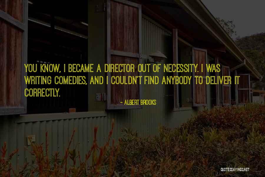 Anseios O Quotes By Albert Brooks Anseios O Quotes By Albert Brooks
