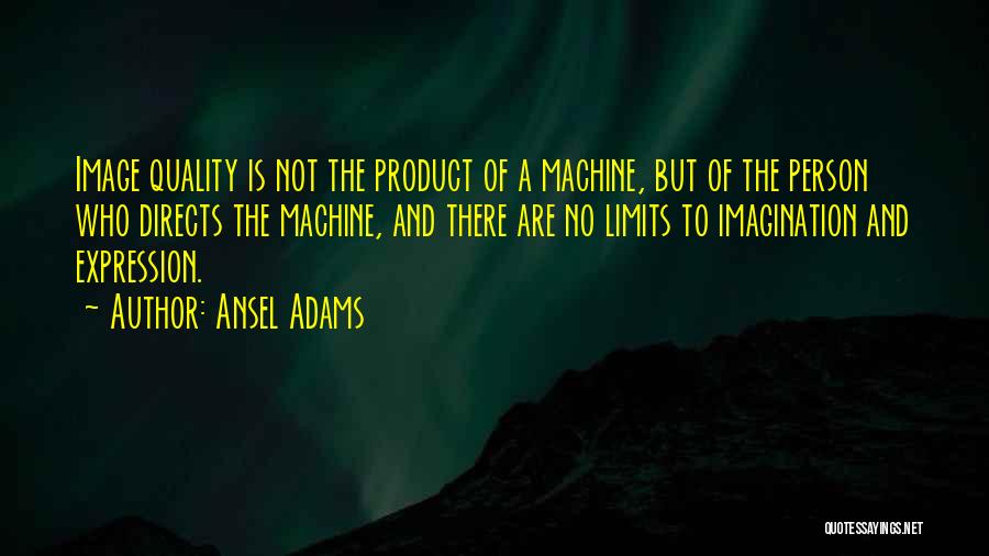 Ansel Adams Quotes 1657506
