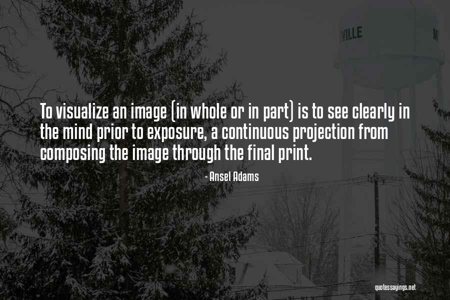 Ansel Adams Quotes 1814853 Ansel Adams Quotes 1814853