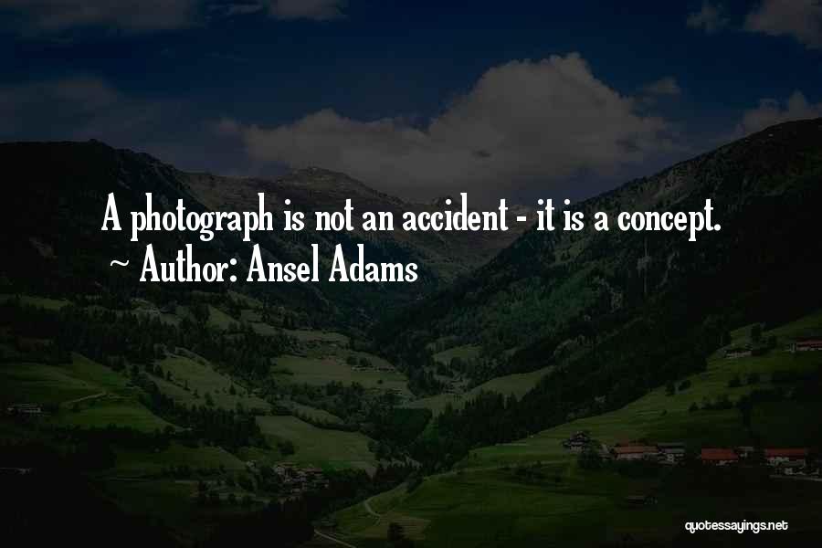 Ansel Adams Quotes 1959525