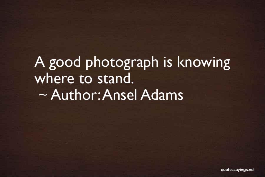 Ansel Adams Quotes 780125