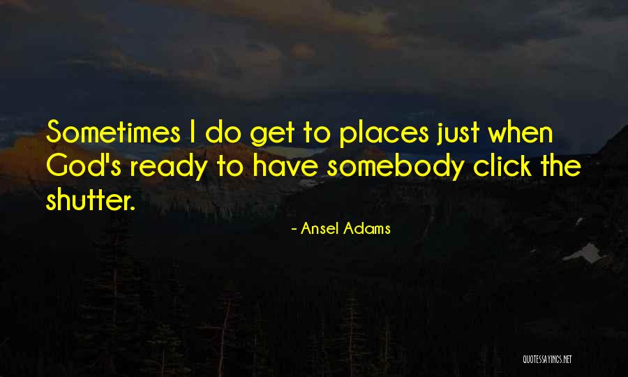 Ansel Adams Quotes 962486