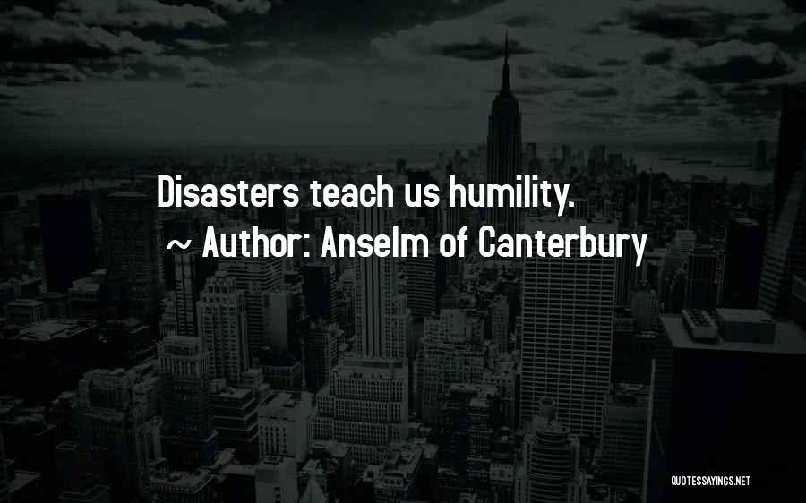 Anselm Of Canterbury Quotes 199936