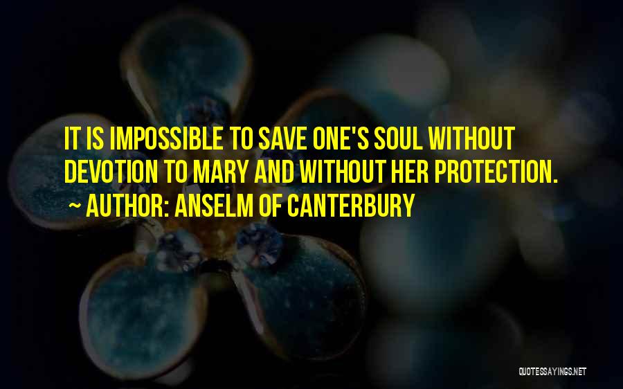 Anselm Of Canterbury Quotes 340461