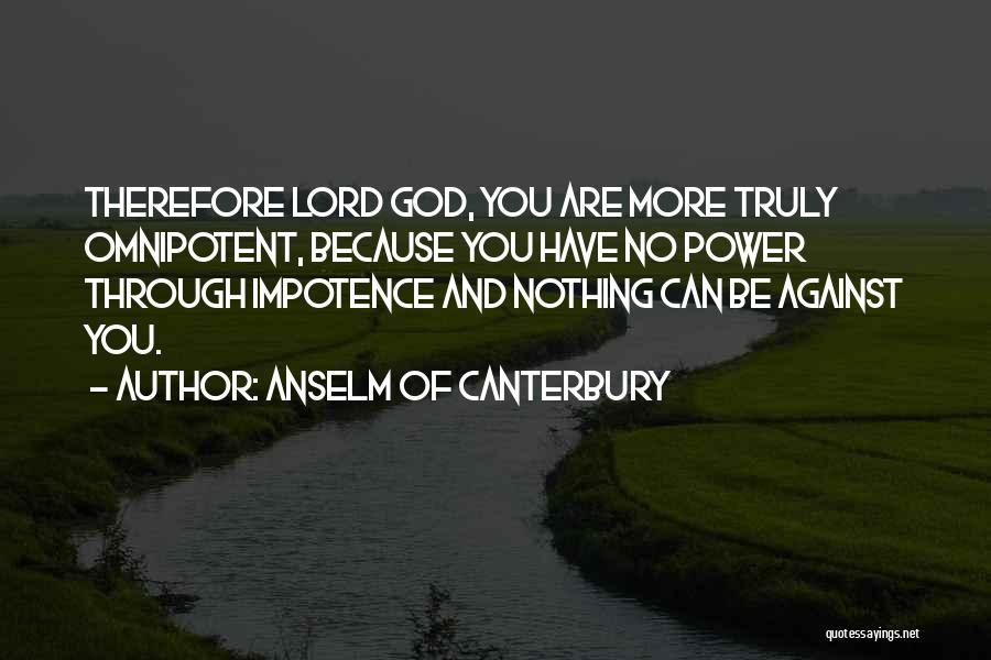 Anselm Of Canterbury Quotes 610040