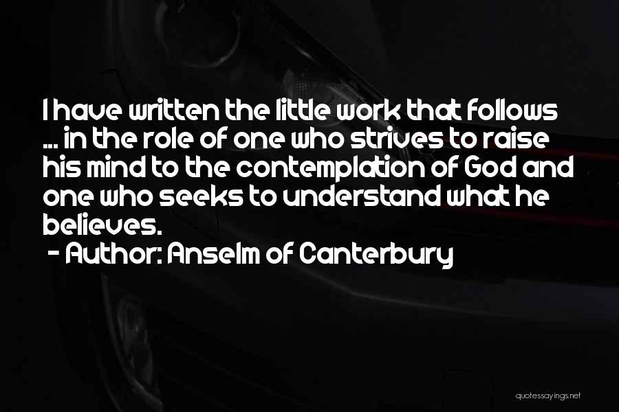 Anselm Of Canterbury Quotes 900752