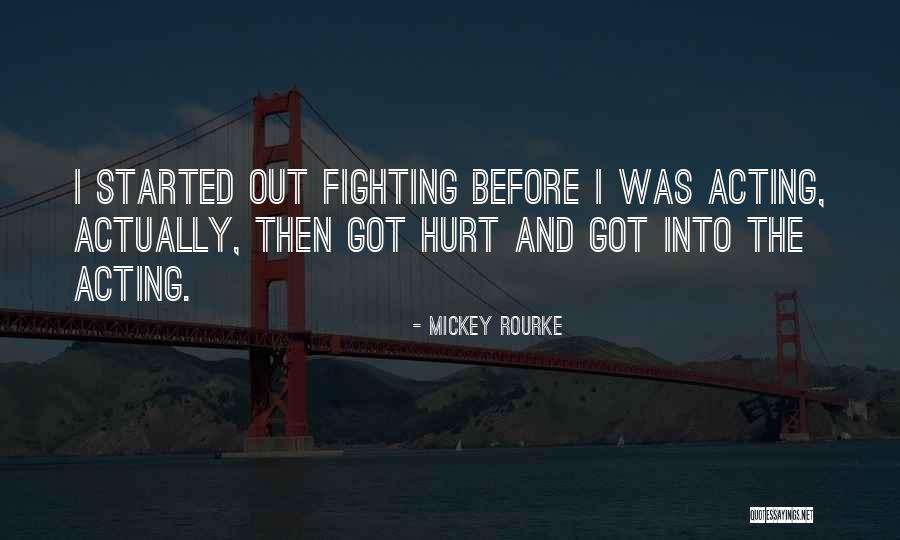 Anselms Theory Quotes By Mickey Rourke Anselms Theory Quotes By Mickey Rourke