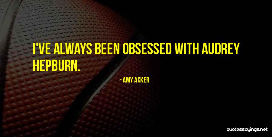 Anserary Quotes By Amy Acker Anserary Quotes By Amy Acker