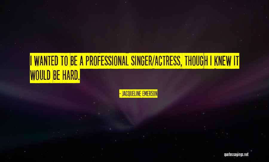 Ansheng Quotes By Jacqueline Emerson Ansheng Quotes By Jacqueline Emerson
