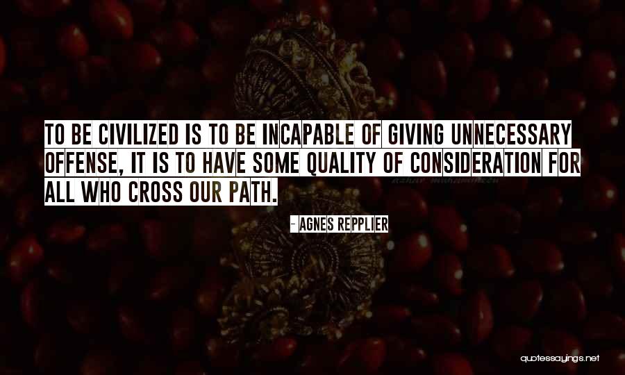 Ansidei Old Quotes By Agnes Repplier Ansidei Old Quotes By Agnes Repplier