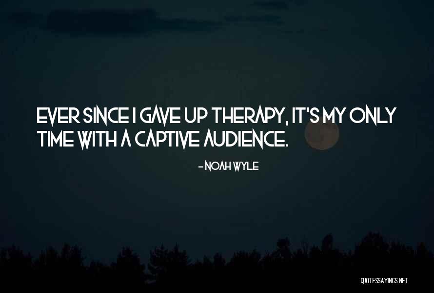 Ansikte Quotes By Noah Wyle Ansikte Quotes By Noah Wyle