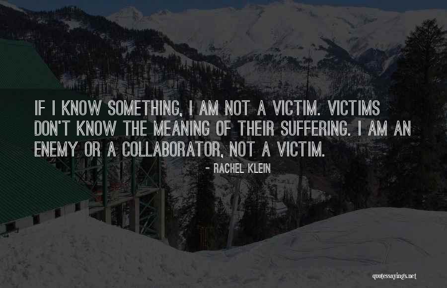 Ansjer Quotes By Rachel Klein Ansjer Quotes By Rachel Klein
