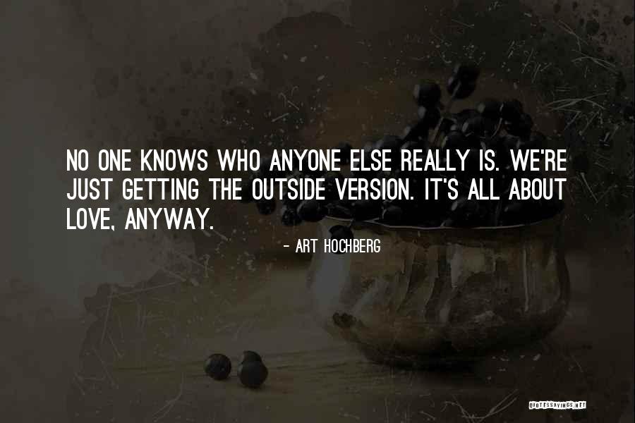 Ansky1128 Quotes By Art Hochberg Ansky1128 Quotes By Art Hochberg