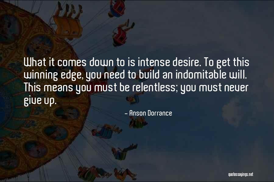 Anson Dorrance Quotes 1055405