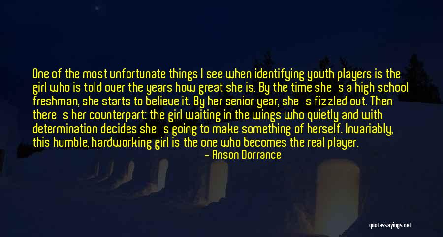 Anson Dorrance Quotes 1418666 Anson Dorrance Quotes 1418666