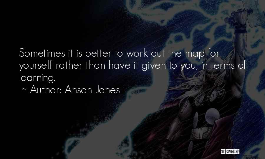 Anson Jones Quotes 1566638