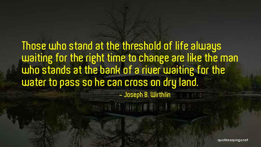 Anspruch Englisch Quotes By Joseph B. Wirthlin