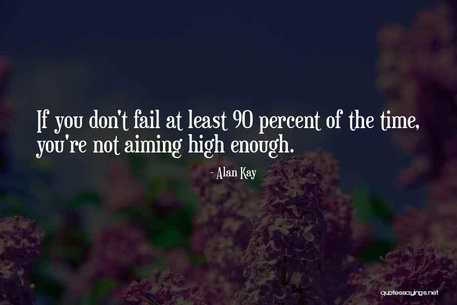Anstalt In Nieder Quotes By Alan Kay Anstalt In Nieder Quotes By Alan Kay