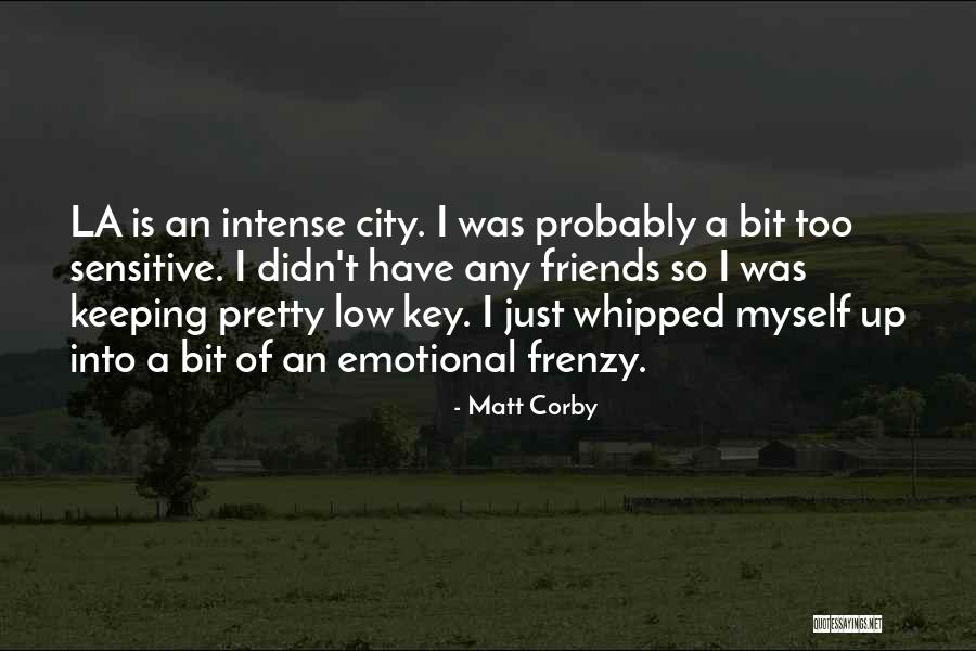 Anstalt In Nieder Quotes By Matt Corby Anstalt In Nieder Quotes By Matt Corby