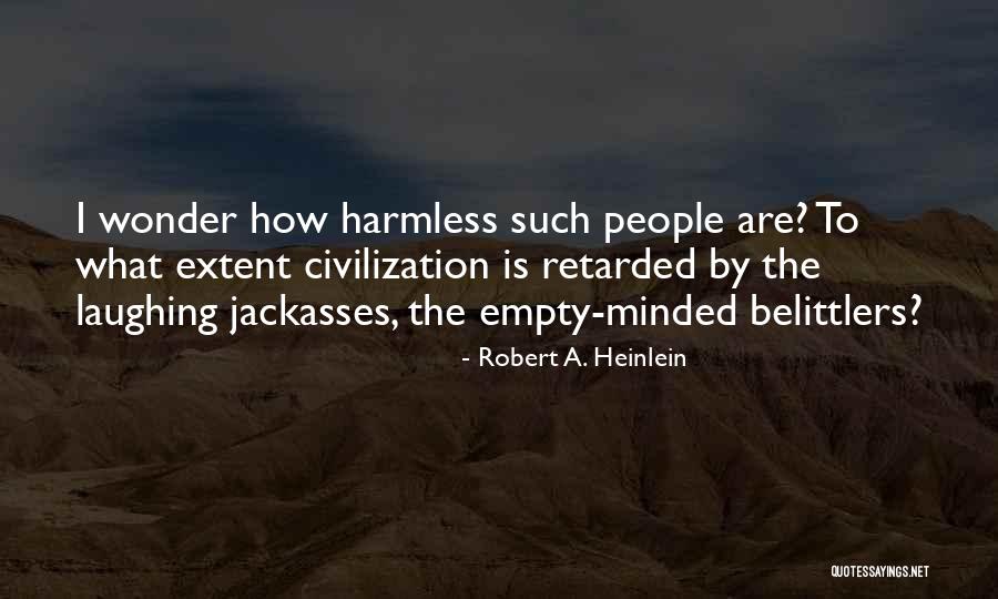 Anstalt In Nieder Quotes By Robert A. Heinlein Anstalt In Nieder Quotes By Robert A. Heinlein