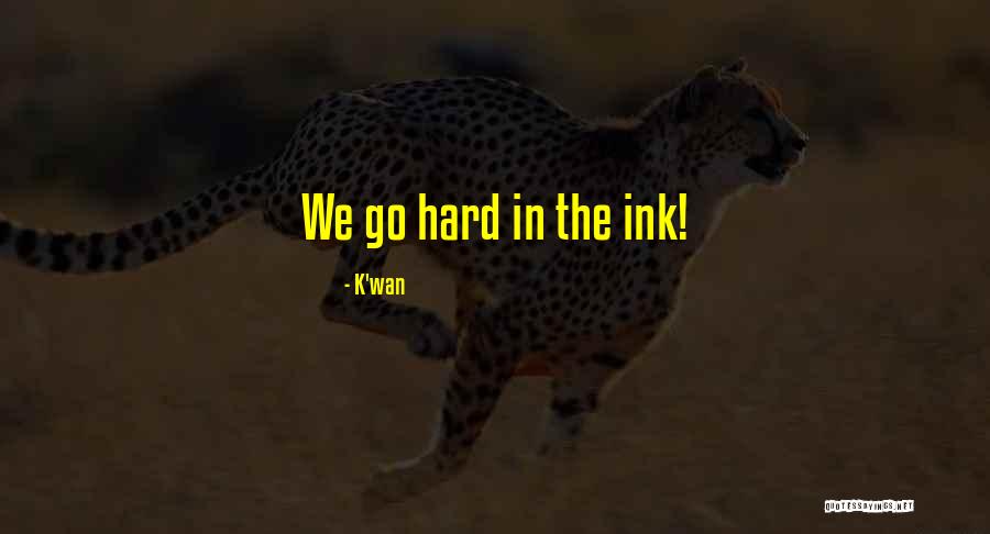 Anstatt Englisch Quotes By K'wan Anstatt Englisch Quotes By K'wan
