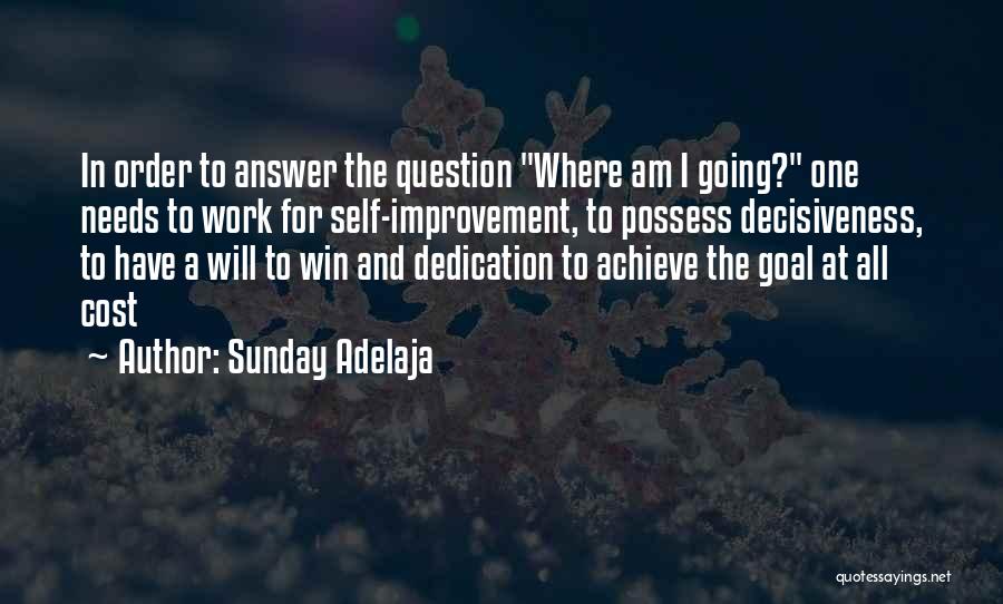 Answer And Question Quotes By Sunday Adelaja