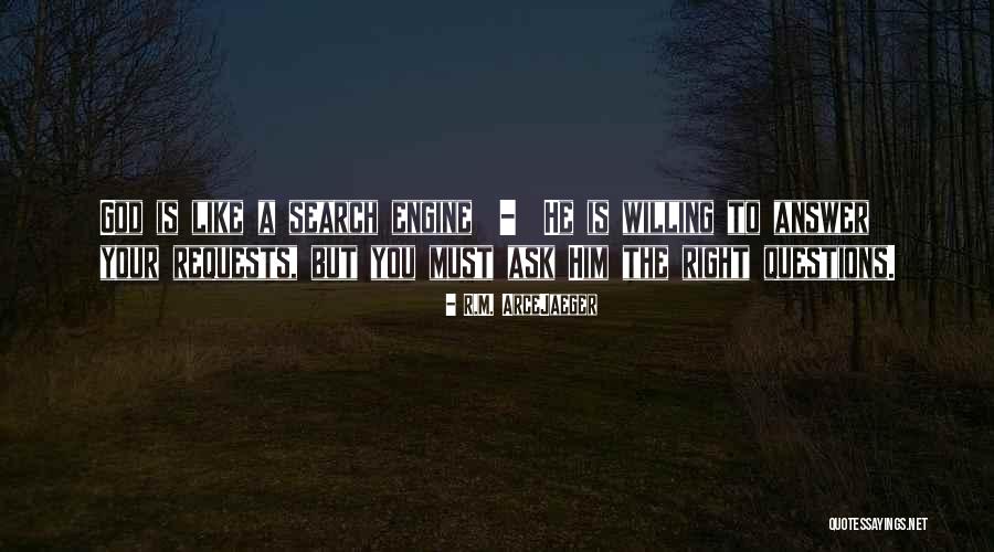 Answer Ask Quotes By R.M. ArceJaeger