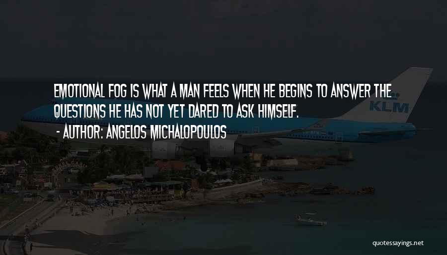 Answer Man Quotes By Angelos Michalopoulos