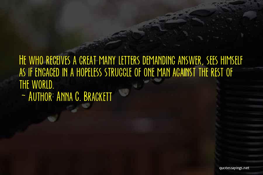 Answer Man Quotes By Anna C. Brackett