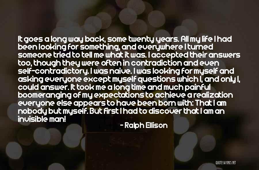 Answer Me Back Quotes By Ralph Ellison