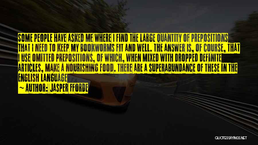 Answer Me Quotes By Jasper Fforde