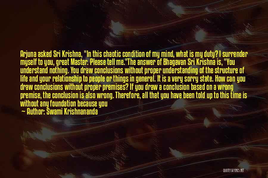 Answer Me Quotes By Swami Krishnananda