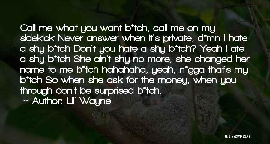 Answer My Call Quotes By Lil' Wayne
