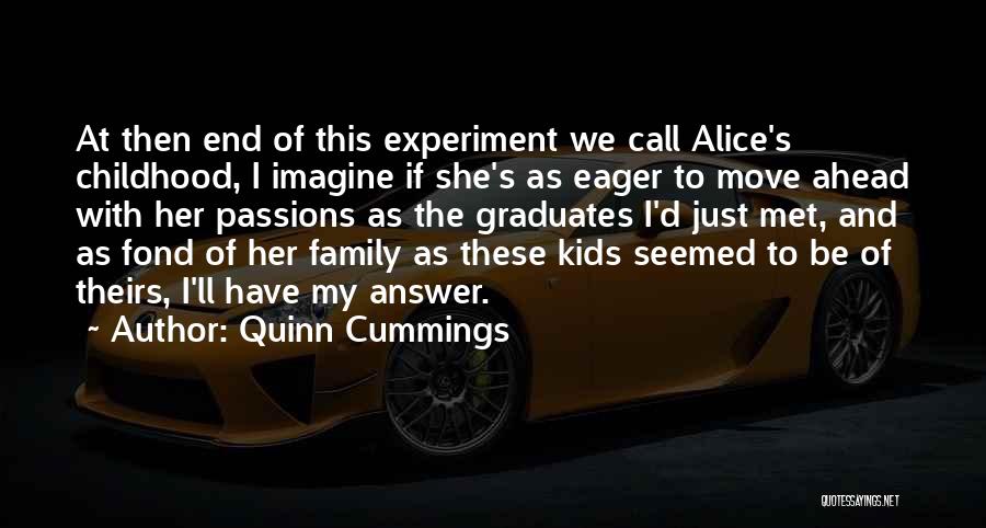 Answer My Call Quotes By Quinn Cummings