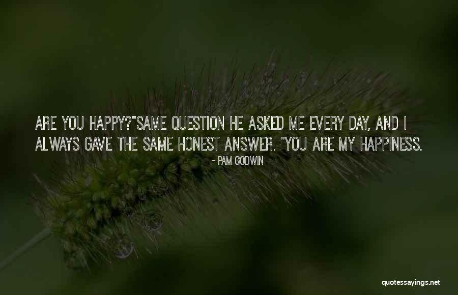 Answer My Question Quotes By Pam Godwin Answer My Question Quotes By Pam Godwin
