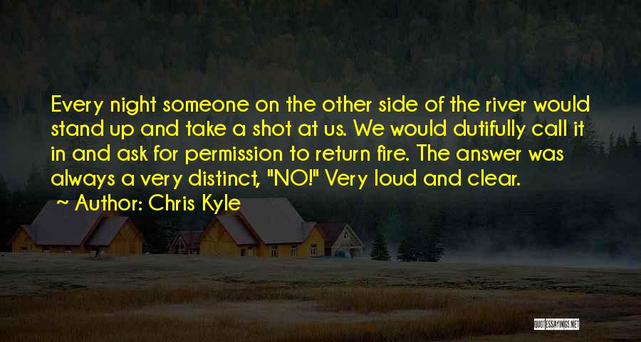 Answer The Call Quotes By Chris Kyle
