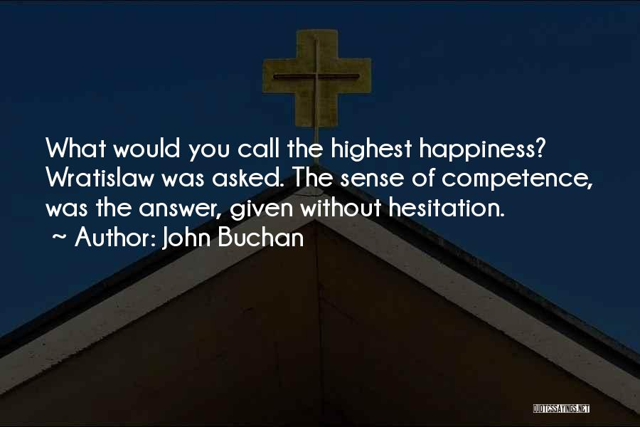 Answer The Call Quotes By John Buchan