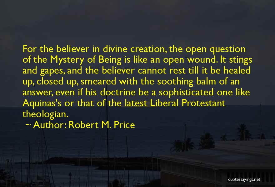 Answer The Question Quotes By Robert M. Price