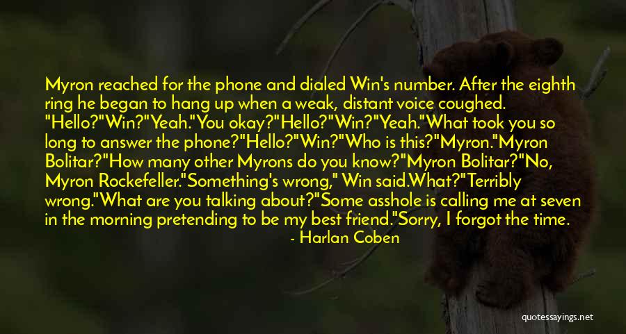 Answer To Your Calling Quotes By Harlan Coben Answer To Your Calling Quotes By Harlan Coben