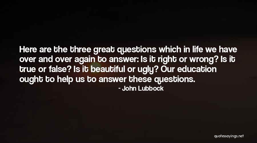 Answer Which Quotes By John Lubbock Answer Which Quotes By John Lubbock