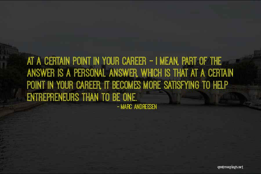 Answer Which Quotes By Marc Andreesen Answer Which Quotes By Marc Andreesen