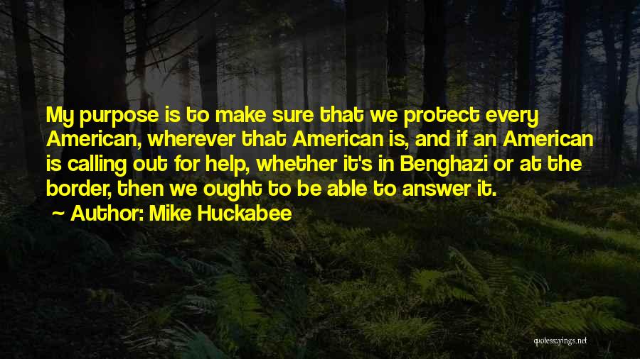 Answer Your Calling Quotes By Mike Huckabee