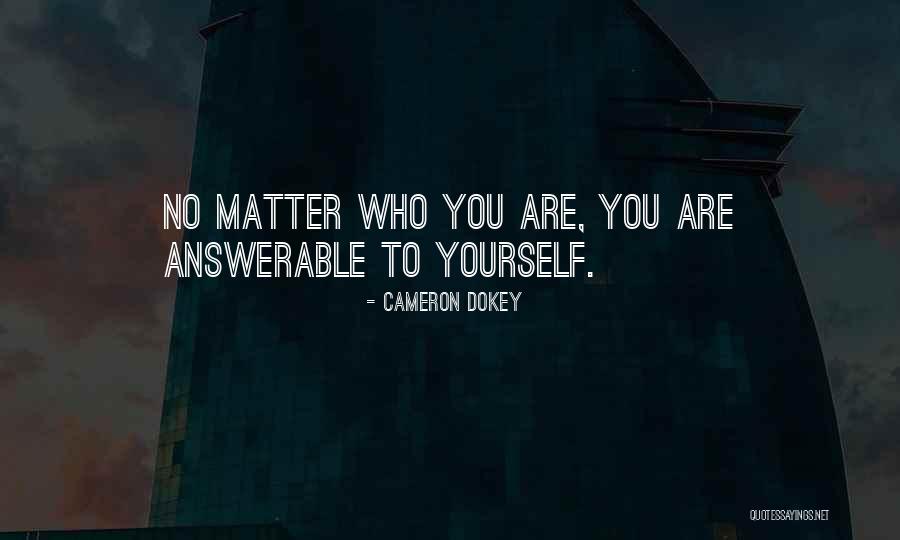 Answerable Quotes By Cameron Dokey Answerable Quotes By Cameron Dokey