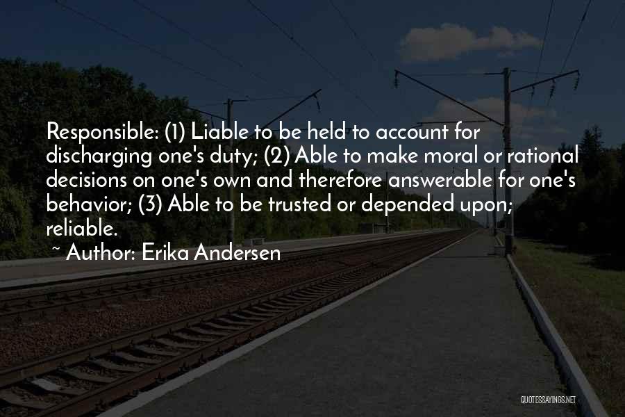 Answerable Quotes By Erika Andersen