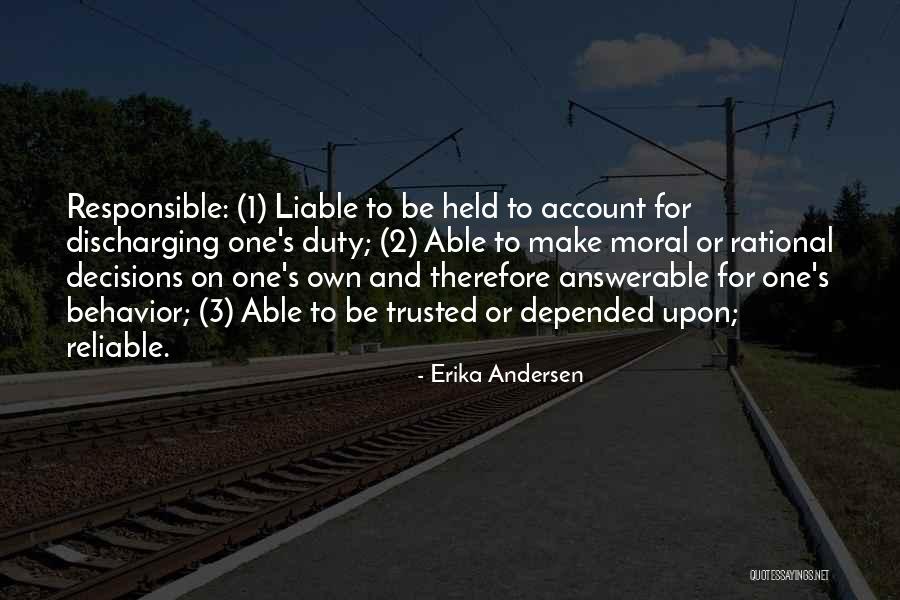 Answerable Quotes By Erika Andersen