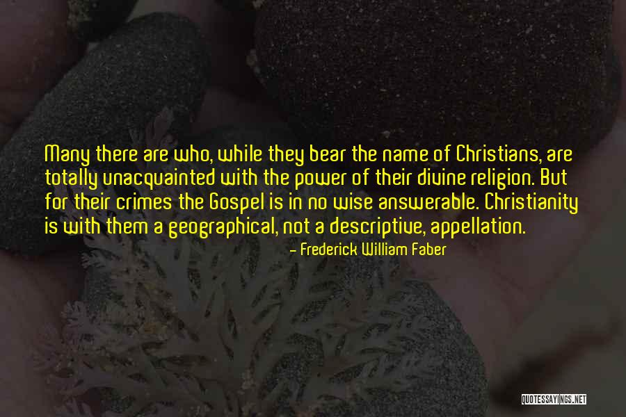 Answerable Quotes By Frederick William Faber Answerable Quotes By Frederick William Faber
