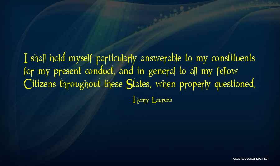 Answerable Quotes By Henry Laurens