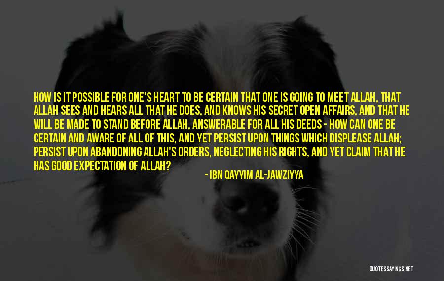 Answerable Quotes By Ibn Qayyim Al-Jawziyya Answerable Quotes By Ibn Qayyim Al-Jawziyya